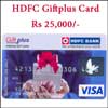 Click here for more on HDFC Gift Plus Card Worth Rs.25,000/-