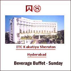 Click here for more on ITC Kakatiya Sheraton - Beverage Buffet - Lunch - (Sunday)